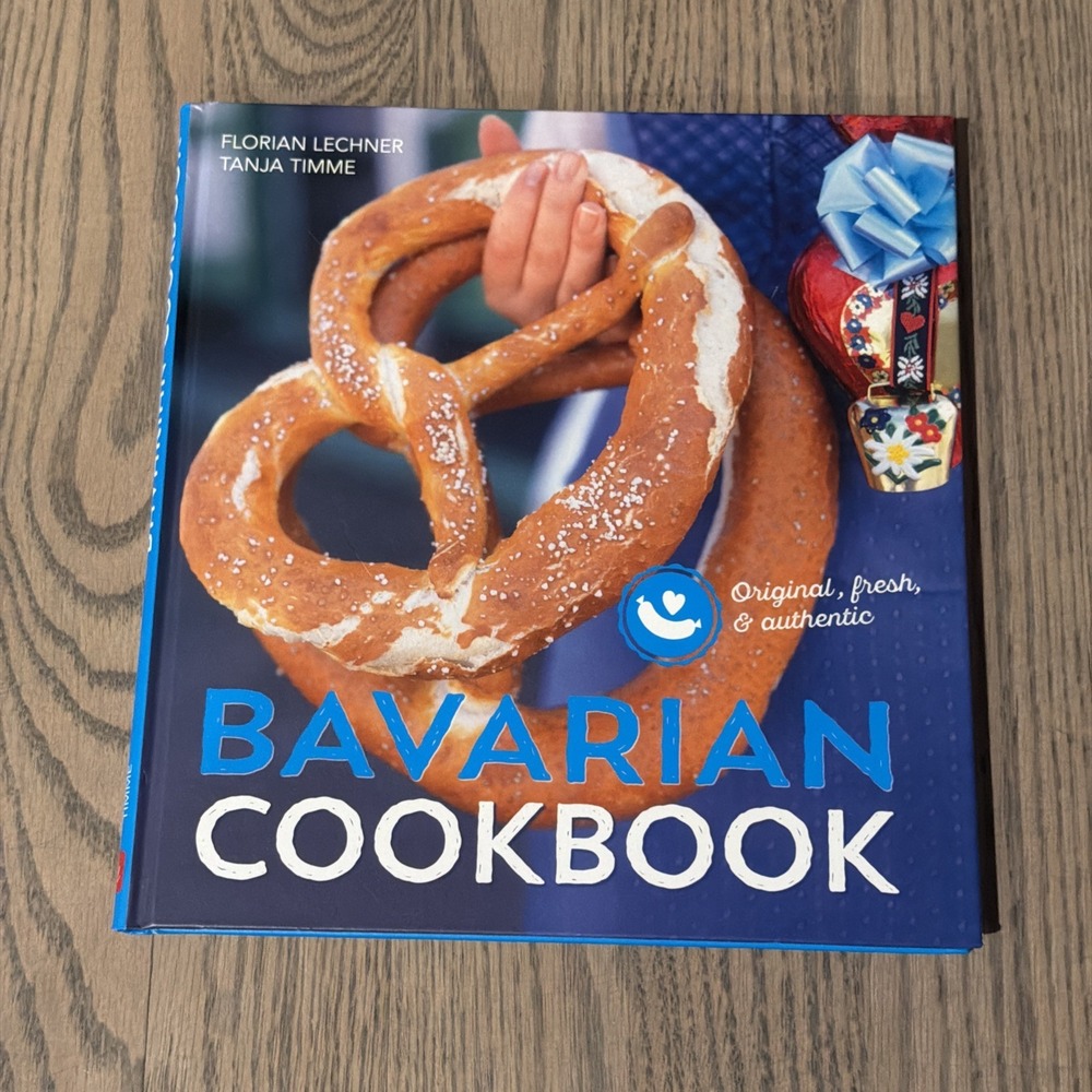 Bavarian‎ cookbook: Original, fresh & authentic by Timme, Tanja Book The Fast